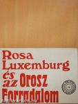 Rosa Luxemburg és az orosz forradalom