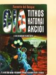 A CIA titkos katonai akciói