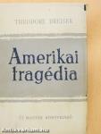 Amerikai tragédia