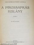 A pirossapkás kislány I-II./A hadtest hű marad I-II.