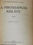 A pirossapkás kislány I-II./A hadtest hű marad I-II.
