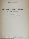 Amerikai magyarok nyomában