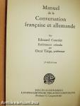 Handbuch der französischen und deutschen Umgangssprache/Manuel de la Conversation francaise et allemande