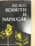 Az agg Kossuth és Napsugár