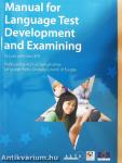Manual for Language Test Development and Examining