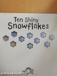 Ten Shiny Snowflakes