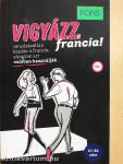 Vigyázz, francia!