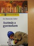 Asztmás a gyermekem