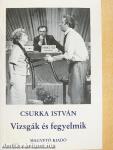 Vizsgák és fegyelmik