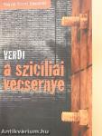 Verdi: A szicíliai vecsernye