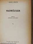 Vadrózsák I-III.