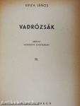 Vadrózsák I-III.