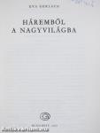 Háremből a nagyvilágba