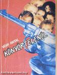 Könyörtelenül