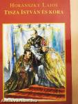 Tisza István és kora I-II.