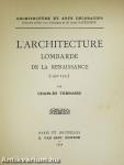 L'Architecture Lombarde de la Renaissance