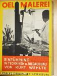 Technik der Malerei mit einer kurzgefaßten Farbenlehre/A képnézés és képalkotás művészete/Kohle und Tempera/Aquarellmalerei/Ölmalerei