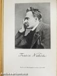 Friedrich Nietzsche Werke Auswahl in zwei Bänden I-II. (gótbetűs)