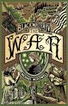 The War (The Blackwater Series, Book 4)