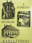 A soproni Liszt Ferenc Múzeum és kiállításai