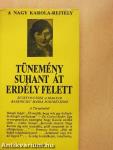 Tünemény suhant át Erdély felett
