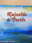 Rajzolás és Festés I-II. (nem teljes)