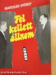 Fel kellett állnom