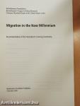 Migration in the New Millennium