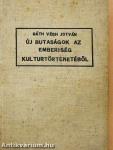 Új butaságok az emberiség kultúrtörténetéből