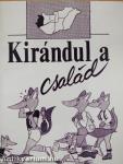 Kirándul a család - Nyugat-Dunántúl