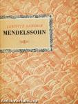 Felix Mendelssohn Bartholdy
