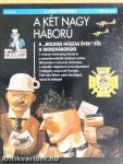 A két nagy háború