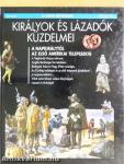Királyok és lázadók küzdelmei
