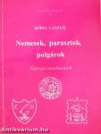 Nemesek, parasztok, polgárok