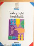 Teaching English through English