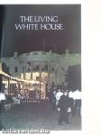 The Living White House