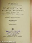 Das Verhalten der Niederen Organismen