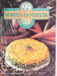 99 körítés és főzelék 33 színes ételfotóval