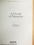 A Decade of Transition