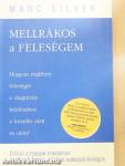 Mellrákos a feleségem