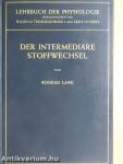 Der Intermediäre Stoffwechsel