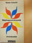Néphagyományunk évszázadai