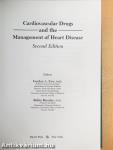 Cardiovascular Drugs and the Management of Heart Disease