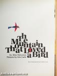 The Mountain That Loved a Bird