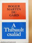 A Thibault család I-II.