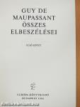 Guy de Maupassant összes elbeszélései I-II.