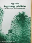 Negyvenegy prédikátor IV.