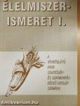 Élelmiszerismeret I.