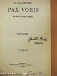 Pax Vobis I-III.