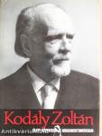 Kodály Zoltán élete képekben és dokumentumokban